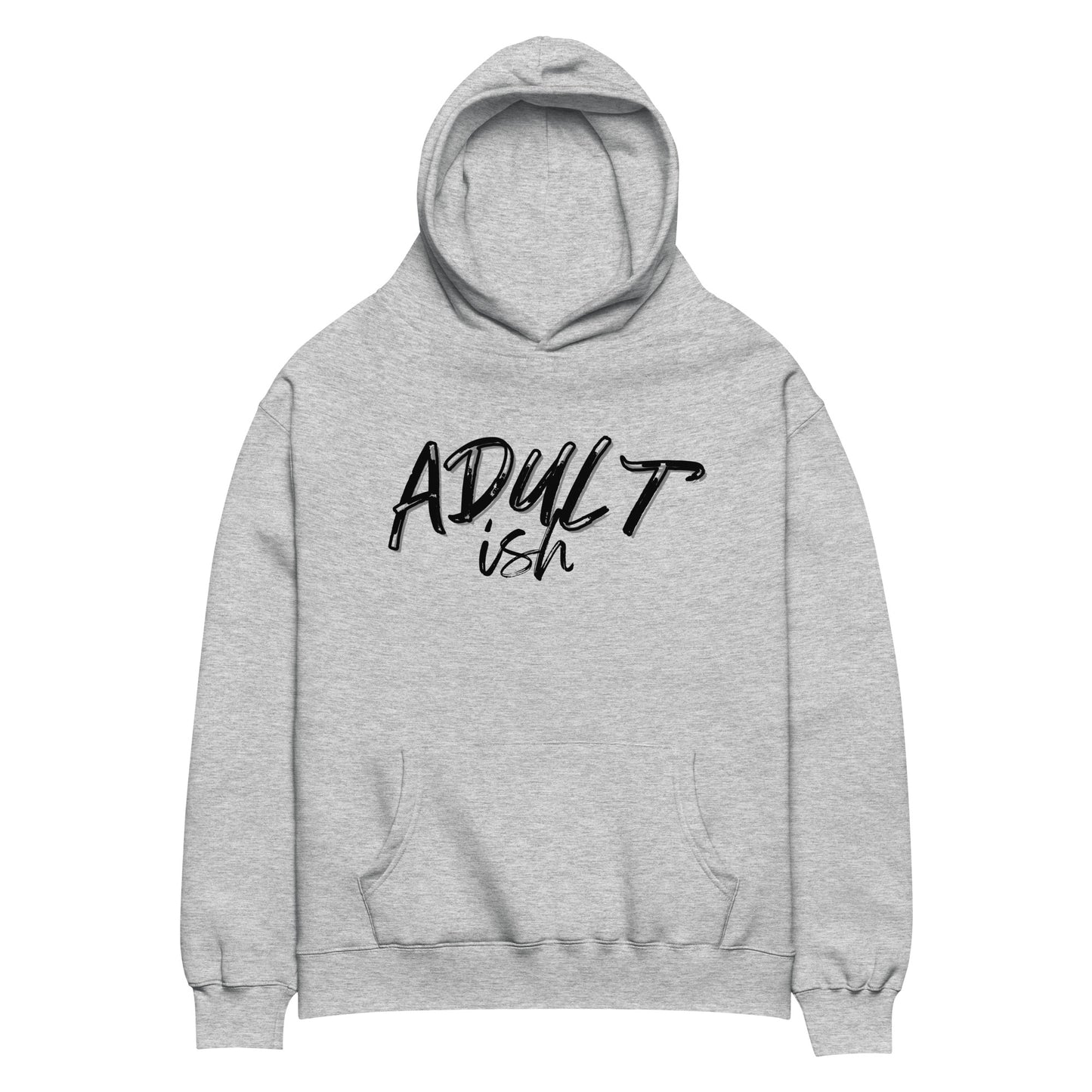 Athletic heather grey oversized hoodie with a front pocket in soft premium fabric with the text ‘Adult-ish’ on the front.