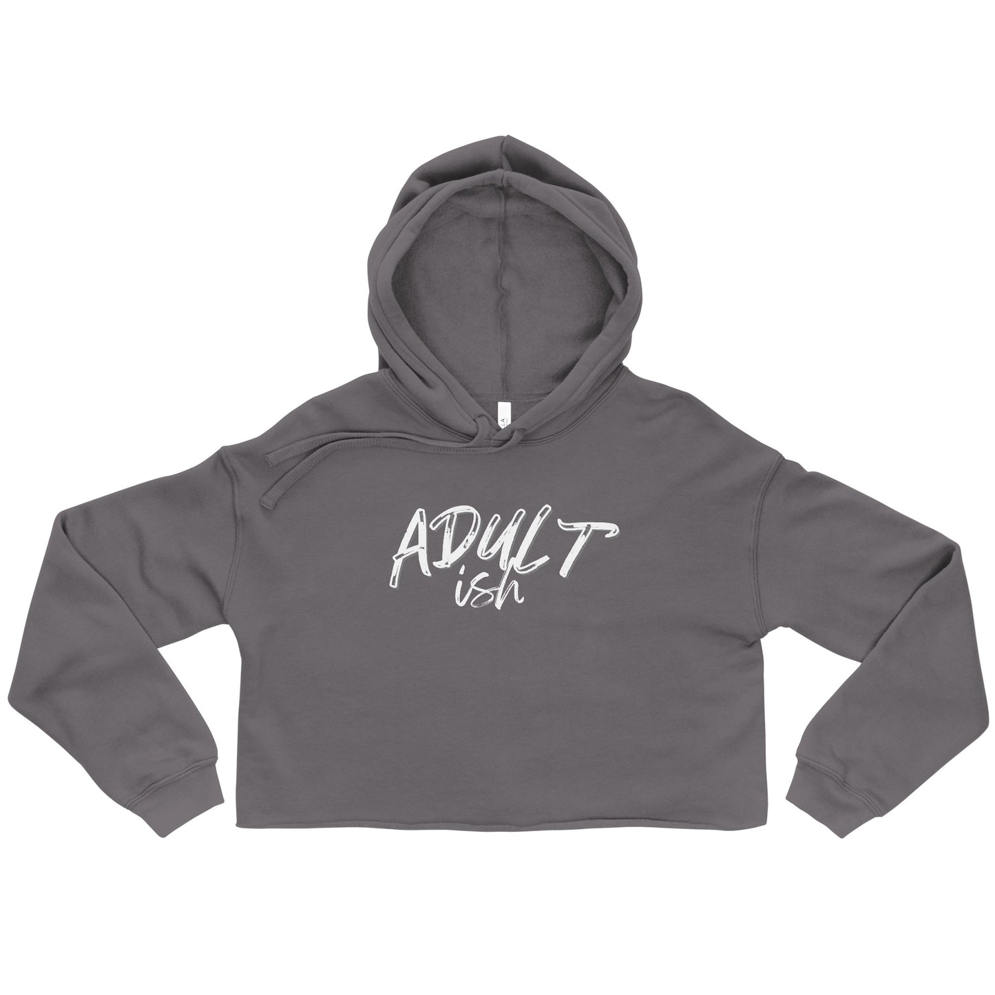 Storm grey crop hoodie made of soft cotton and polyester fleece, featuring the text 'Adult-ish' on the front and adjustable drawstrings.