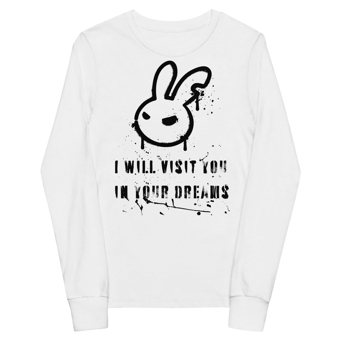 White youth long sleeve tee with the text 'I Will Visit You In Your Dreams' and a creepy bunny head with a chewed-up ear in graffiti style.